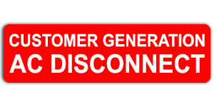 CUSTOMER GENERATION - AC DISCONNECT